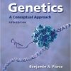 Genetics: A Conceptual Approach, 5th Edition (ORIGINAL PDF from Publisher)
