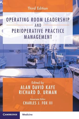 Operating Room Leadership and Perioperative Practice Management, 3rd edition (EPUB)