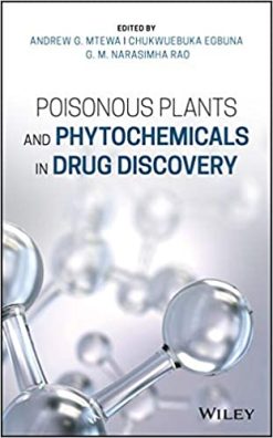 Poisonous Plants and Phytochemicals in Drug Discovery (Original PDF from Publisher)