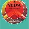 A Vulva: Manual Prático, 2nd Edition (Original PDF from Publisher)