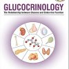 Glucocrinology: The Relationship Between Glucose And Endocrine Function (Original PDF from Publisher)