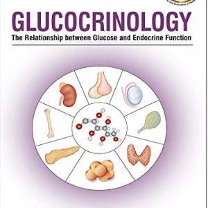 Glucocrinology: The Relationship Between Glucose And Endocrine Function (Original PDF from Publisher)