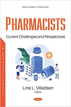 Pharmacists: Current Challenges and Perspectives (ORIGINAL PDF from Publisher)