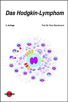 Das Hodgkin-Lymphom (UNI-MED Science) (German Edition), 2nd Edition (Original PDF from Publisher)