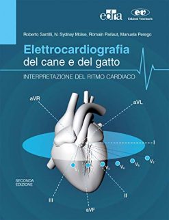 Elettrocardiografia del cane e del gatto. Interpretazione del ritmo cardiaco, 2e (EPUB3 + Converted PDF)