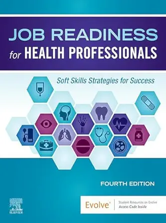 Job Readiness for Health Professionals, 4th Edition (True PDF from Publisher)