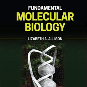Fundamental Molecular Biology, 3rd Edition (AZW3 + EPUB)