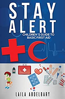 Stay Alert: Children’s Guide to Basic First Aid (EPUB)
