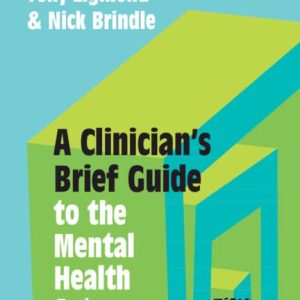 A Clinician’s Brief Guide to the Mental Health Act, 5th Edition (Original PDF from Publisher)