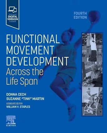 Functional Movement Development Across the Life Span, 4th edition (ePub+Converted PDF)