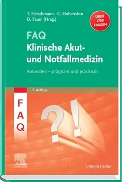 FAQ Klinische Akut- und Notfallmedizin, 2nd Edition (German Edition) (True PDF from Publisher)