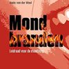 Mondbranden: Leidraad voor de mondzorg, 2nd Edition (Dutch Edition) (Original PDF from Publisher)