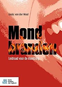 Mondbranden: Leidraad voor de mondzorg, 2nd Edition (Dutch Edition) (Original PDF from Publisher)