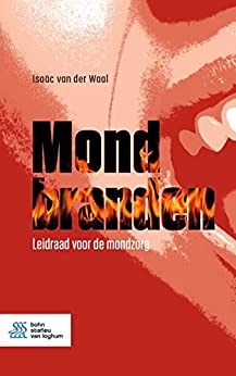 Mondbranden: Leidraad voor de mondzorg, 2nd Edition (Dutch Edition) (Original PDF from Publisher)