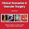 Clinical Scenarios in Vascular Surgery, 3rd edition (EPUB + Converted PDF)
