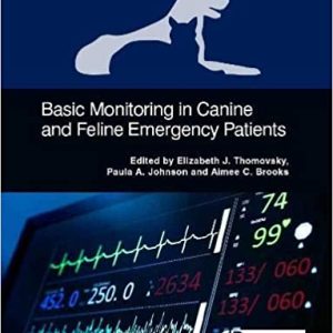 Basic Monitoring in Canine and Feline Emergent Patients (ORIGINAL PDF from Publisher)