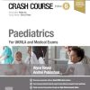 Crash Course Paediatrics: For UKMLA and Medical Exams, 6th Edition (EPUB)