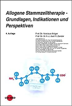 Allogene Stammzelltherapie – Grundlagen, Indikationen und Perspektiven (UNI-MED Science) (German Edition), 4th Edition (Original PDF from Publisher)