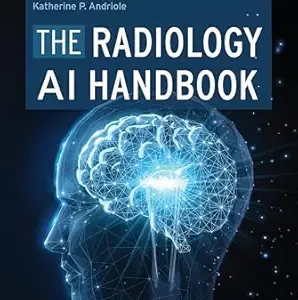 The Radiology AI Handbook (True PDF)