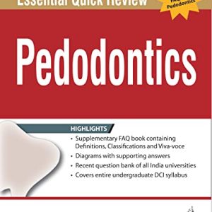 Essential Quick Review: Paedodontics (Original PDF from Publisher)