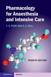 Pharmacology for Anaesthesia and Intensive Care, 4th edition