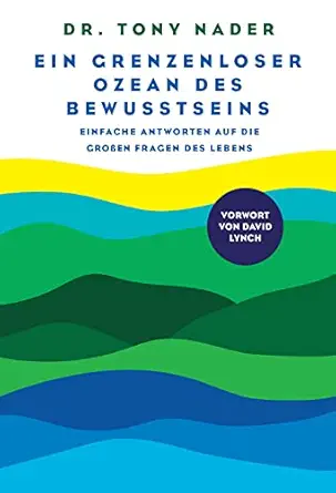 Ein grenzenloser ozean des bewusstseins (German Edition) (EPUB)
