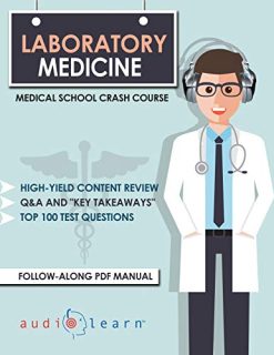 Laboratory Medicine: Medical School Crash Course (Original PDF From Publisher)