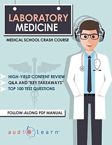 Laboratory Medicine: Medical School Crash Course (Original PDF From Publisher)