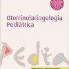 Otorrinolaringologia Pediátrica, 1st Edition (Original PDF from Publisher)