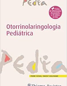 Otorrinolaringologia Pediátrica, 1st Edition (Original PDF from Publisher)