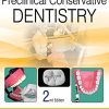 Textbook of Preclinical Conservative Dentistry, 2nd Edition (Original PDF from Publisher)