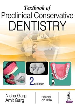 Textbook of Preclinical Conservative Dentistry, 2nd Edition (Original PDF from Publisher)