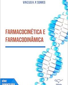 Farmacodinâmica e farmacocinética (Original PDF from Publisher)