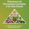 Phytochemical and Pharmacological Investigation of the Family Rutaceae (Innovations in Plant Science for Better Health: From Soil to Fork) (Original PDF from Publisher)
