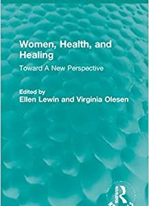 Women, Health, and Healing (Routledge Revivals) (EPUB)