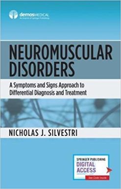 Neuromuscular Disorders: A Symptoms and Signs Approach to Differential Diagnosis and Treatment (EPUB)