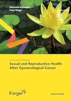 Fast Facts for Patients: Sexual and Reproductive Health After Gynaecological Cancer (EPUB)
