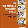 The Well-Managed Ambulatory Practice (Original PDF From Publisher)