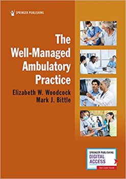 The Well-Managed Ambulatory Practice (Original PDF From Publisher)