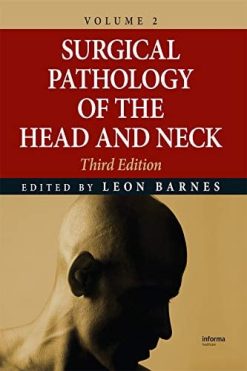 Surgical Pathology of the Head and Neck: Volume 2, 3rd edition (Original PDF from Publisher)