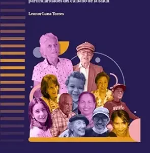 La persona mayor. Características y particularidades para el cuidado de la salud (Colección Salud de los Colectivos nº 1) (Spanish Edition) (EPUB)