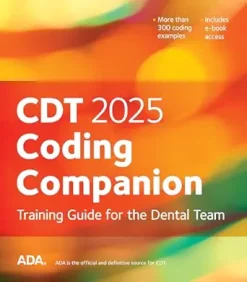 CDT 2025 Coding Companion: Training Guide for the Dental Team (EPUB)