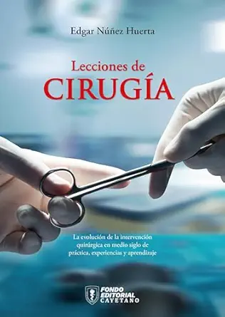 Lecciones de cirugía (Spanish Edition) (EPUB)