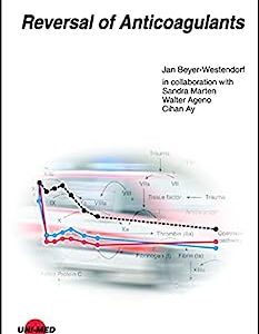 Reversal of Anticoagulants (UNI-MED Science) (Original PDF from Publisher)