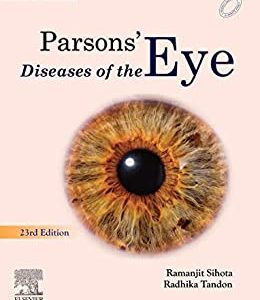 Parsons’ Diseases of the Eye, 23rd Edition (EPUB + Converted PDF)