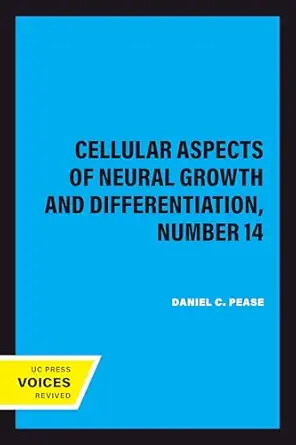 Cellular Aspects of Neural Growth and Differentiation, Number 14 (Original PDF from Publisher)