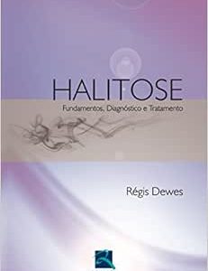 Halitose: Fundamentos, Diagnóstico e Tratamento, 1st Edition (Original PDF from Publisher)