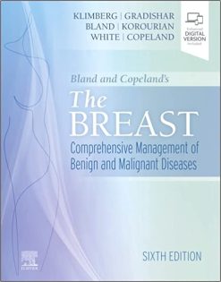 Bland and Copeland’s The Breast: Comprehensive Management of Benign and Malignant Diseases, 6th Edition (EPUB)