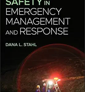 Health and Safety in Emergency Management and Response (Original PDF from Publisher)