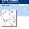 Emergências em Bucomaxilofacial: Clínicas, Cirúrgicas e Traumatológicas, 2nd Edition (Original PDF from Publisher)